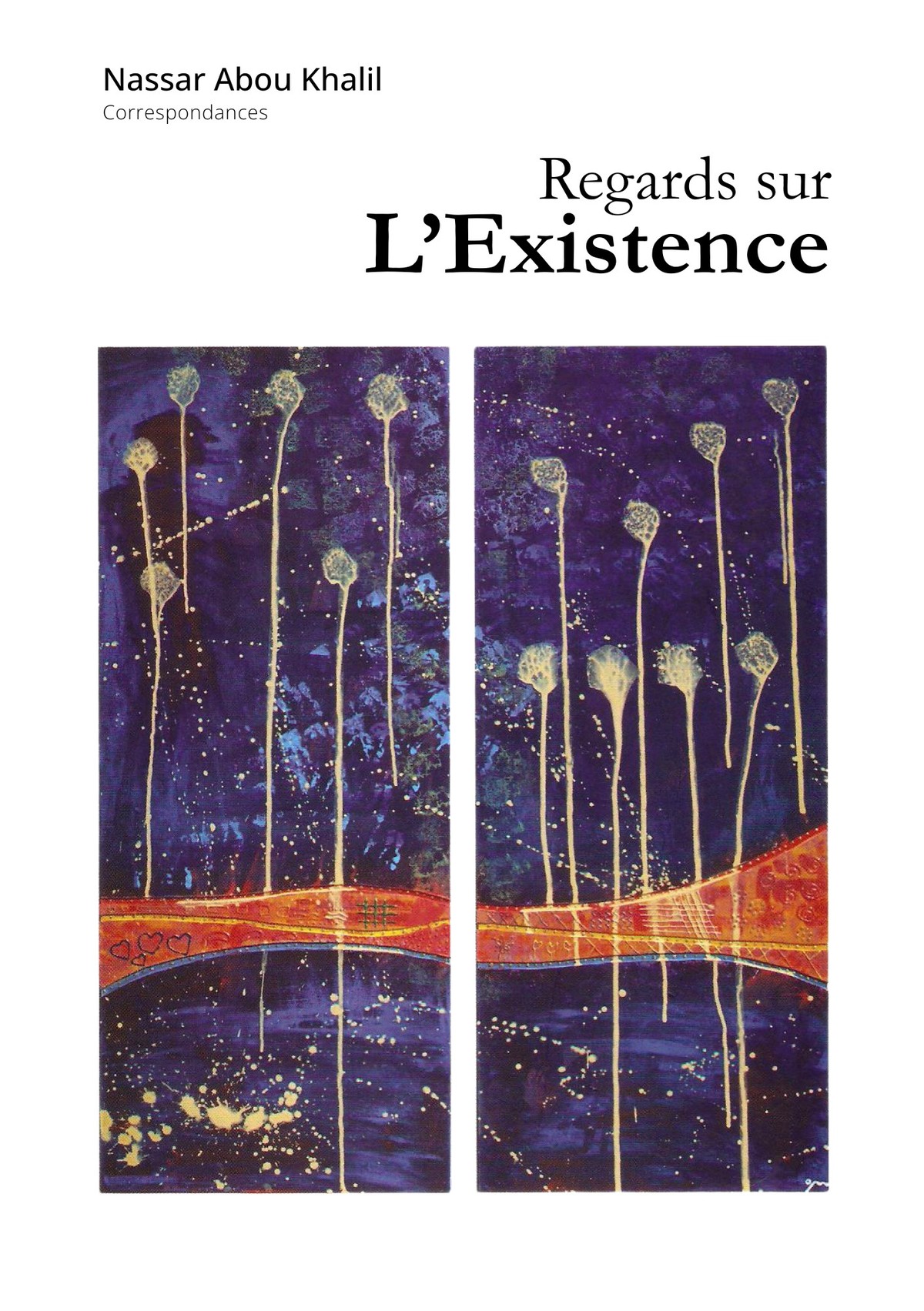 Regards sur L'Existence Front Cover